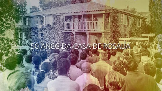 50 aniversario da Casa de Rosalía