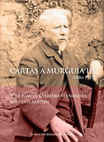 Cartas a Murguía III (1886-1923)