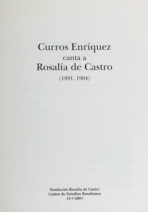 Curros Enríquez Canta a Rosalía de Castro