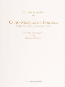 Edición facsimilar do número 88 da revista “O Tío Marcos da Portela”, do 26 de xullo de 1885.