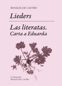 Lieders / Las literatas. Carta a Eduarda